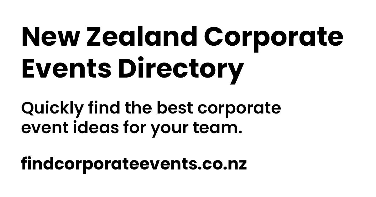 New Zealand Corporate Events Directory Find Team Events